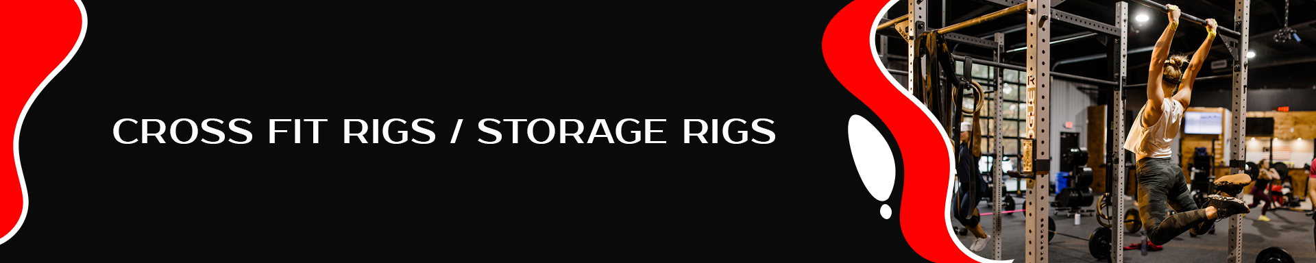 Cross Fit Rigs/ Storage Rigs